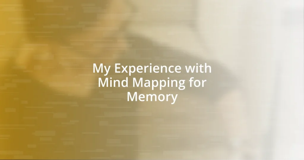 My Experience with Mind Mapping for Memory