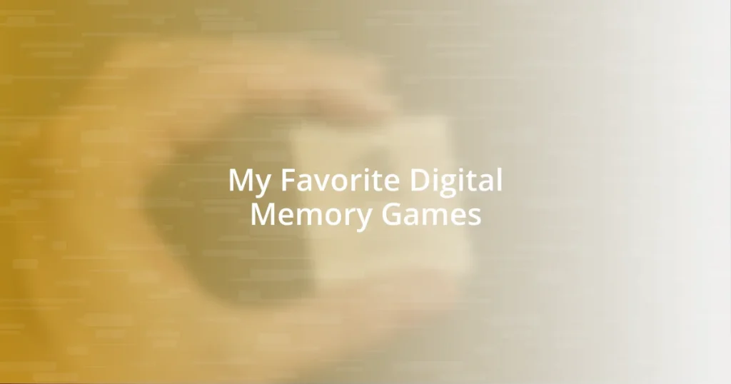 My Favorite Digital Memory Games