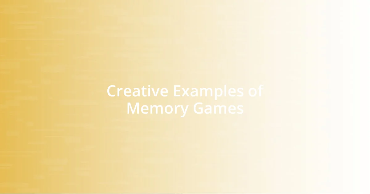 Creative Examples of Memory Games