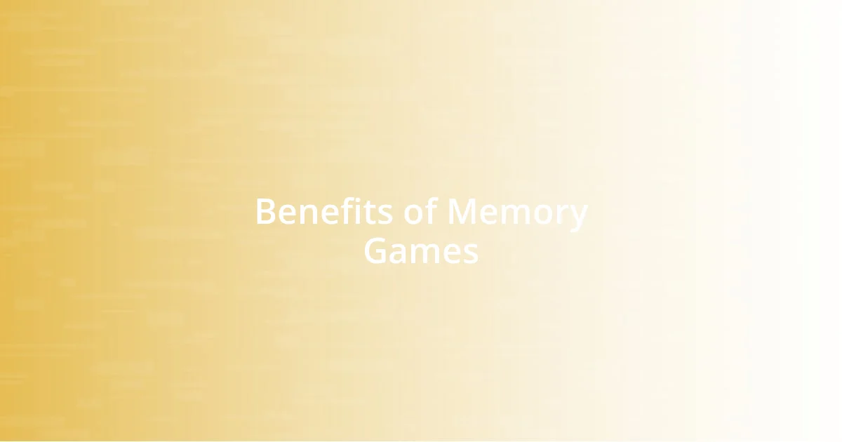 Benefits of Memory Games